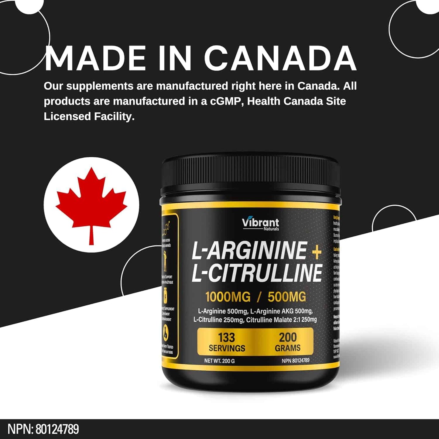 Supplement container labeled 'L-Arginine + L-Citrulline' with a Canadian flag on a black and white background.